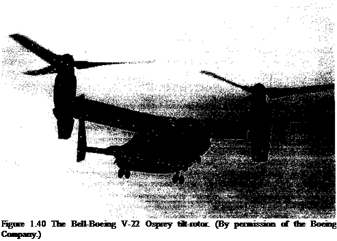 Подпись: Figure 1.40 The Bell-Boeing V-22 Osprey tilt-rotor. (By permission of the Boeing Company.) 