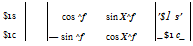 Подпись: $1s cos ^f sin X^f '$1 s' $1c — sin ^f cos X^f _$1 c_ 