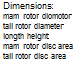 Подпись: Dimensions: mam rotor diomotor tail rotor diameter longth height mam rotor disc area tail rotor disc area 